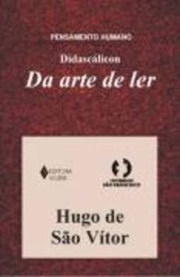 DIDASCALICON DA ARTE DE LER