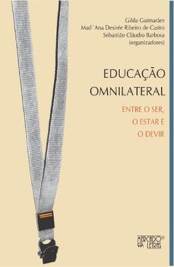 Educação omnilateral: entre o ser, o estar e o devir