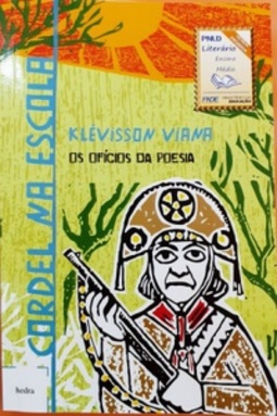 Os ofícios da Poesia (Cordel na Escola)