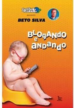 BLOGANDO E ANDANDO