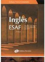 Inglês ESAF: Questões Comentadas de Provas Elaboradas Pela ESAF