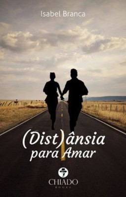 (Dist)ânsia para amar