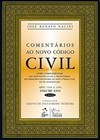 Comentários ao novo código civil: Arts. 2.028 a 2.046