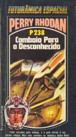 Comboio Para o Desconhecido  (Perry Rhodan #238)