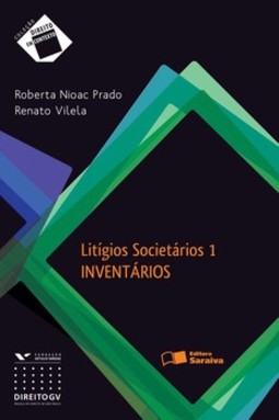 Lítigios societários 1: inventários