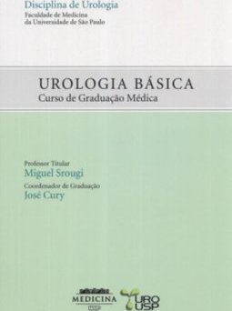 Urologia básica: Curso de graduação médica