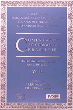 Comentários ao código civil brasileiro: Do direito das obrigações (arts. 304 a 420)