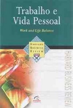 Trabalho e Vida Pessoal