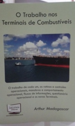 O trabalho nos terminais de combustíveis