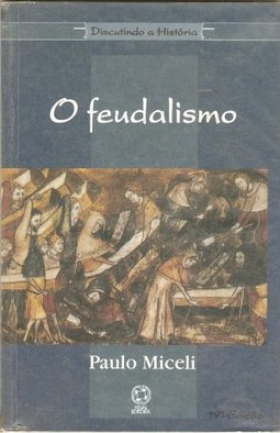 Feudalismo,O