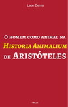 O homem como animal na Historia Animalium de Aristóteles