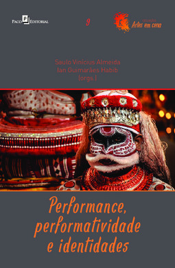 Performance, performatividade e identidades