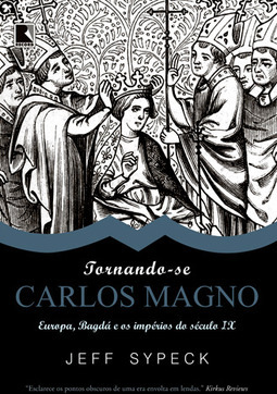 Tornando-se Carlos Magno