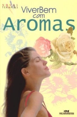 Viver Bem com Aromas