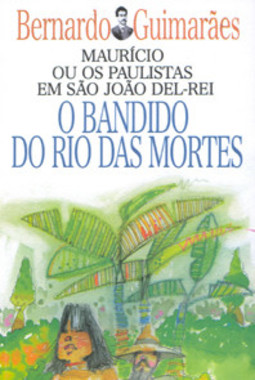 O bandido do rio das mortes
