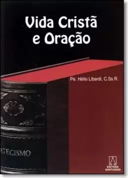 Vida cristã e oração