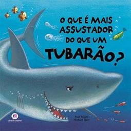 O que é mais assustador do que um tubarão?
