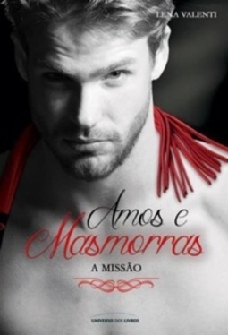 Amos e Masmorras - A Missão