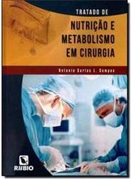 Tratado de nutrição e metabolismo em cirurgia
