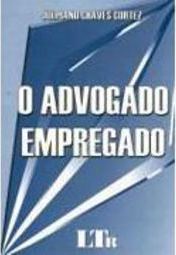 O Advogado Empregado