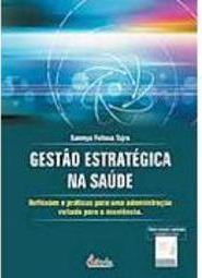 Gestão Estratégica na Saúde