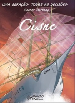 Cisne (Uma geração. Todas as decisões. #1)