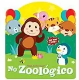 No Zoológico : Toque, Sinta e Ouça!