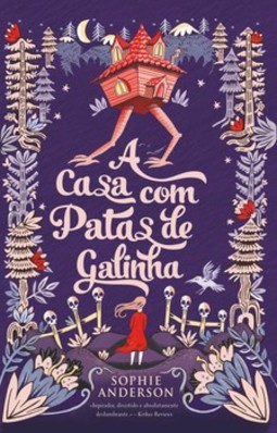 A casa com patas de galinha