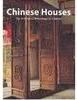 Chinese Houses: the Architectural Heritage of a Nation - Importado