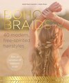 Boho Braids: Modern, Free-Spirited Hairstyles