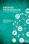 Ensaios pedagógicos: tecnologias e educação inclusiva