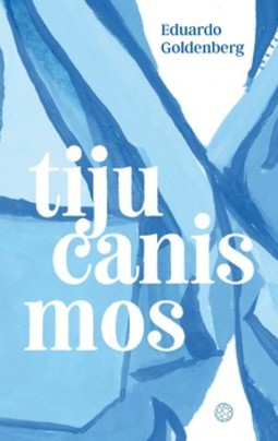 Tijucanismos