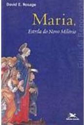 Maria, Estrela do Novo Milênio