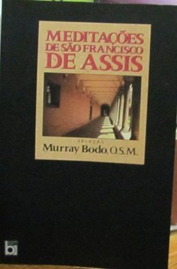 Meditações de São Francisco de Assis: Inspir. Em..