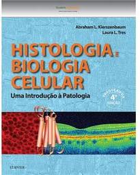 Histologia e biologia celular: uma introdução à patologia