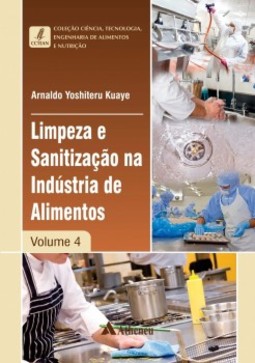 Limpeza e sanitização na indústria de alimentos