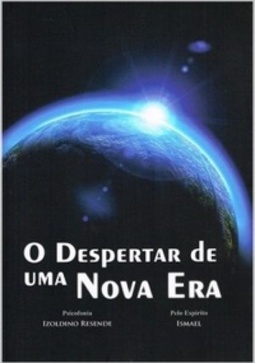 O Despertar de uma Nova Era