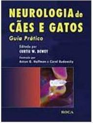 Neurologia de Cães e Gatos: Guia Prático