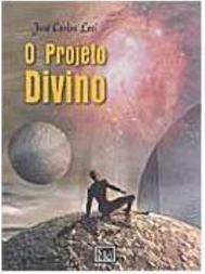 O Projeto Divino