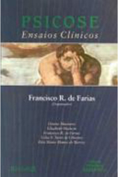 Psicose: Ensaios Clínicos