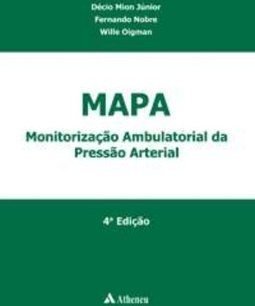 MAPA: Monitorização Ambulatorial da Pressão Arterial