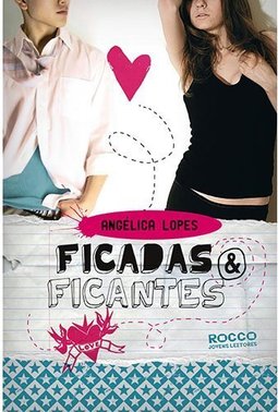 Ficadas e ficantes