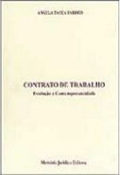 Contrato de Trabalho: Evolução e Contemporaneidade
