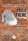 Formação humana e dialogicidade em Paulo Freire IV: por uma pedagogia amorosamente política