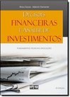 Decisões financeiras e análise de investimentos: Fundamentos, técnicas e aplicações