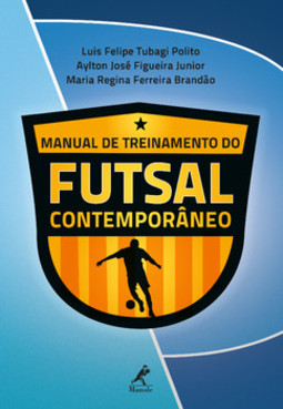 Manual de treinamento do futsal contemporâneo