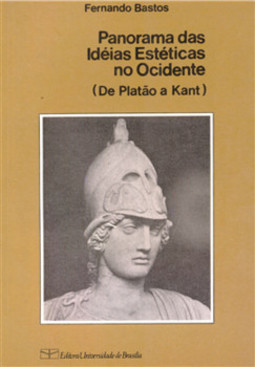 Panorama das idéias estéticas no Ocidente: de Platão a Kant