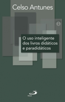 O uso inteligente dos livros didáticos e paradidáticos