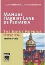 Manual Harriet Lane de Pediatria: the Johns Hopkins Hospital