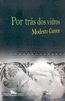 Por trás dos vidros